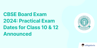 CBSE Board Exam 2024: Practical Exam Dates for Class 10 & 12 Announced @cbse.gov.in